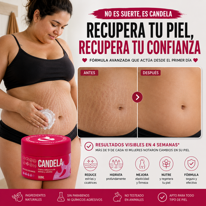 🔥 Candela 🔥 Menos Estrías, Más Seguridad